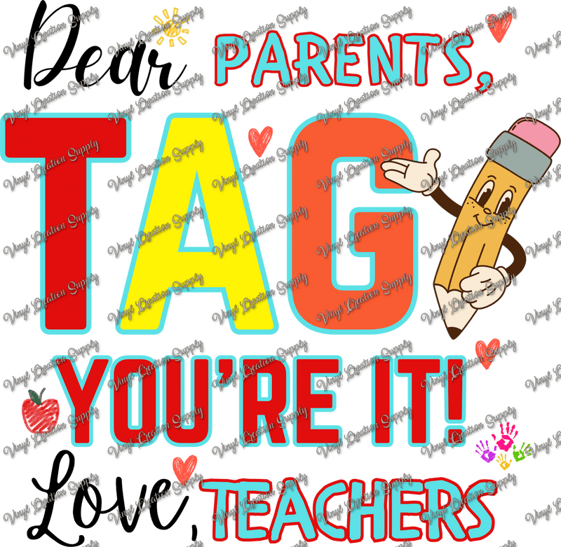 Dear Parents Tag 2 – VCS' DIY Shirts & More