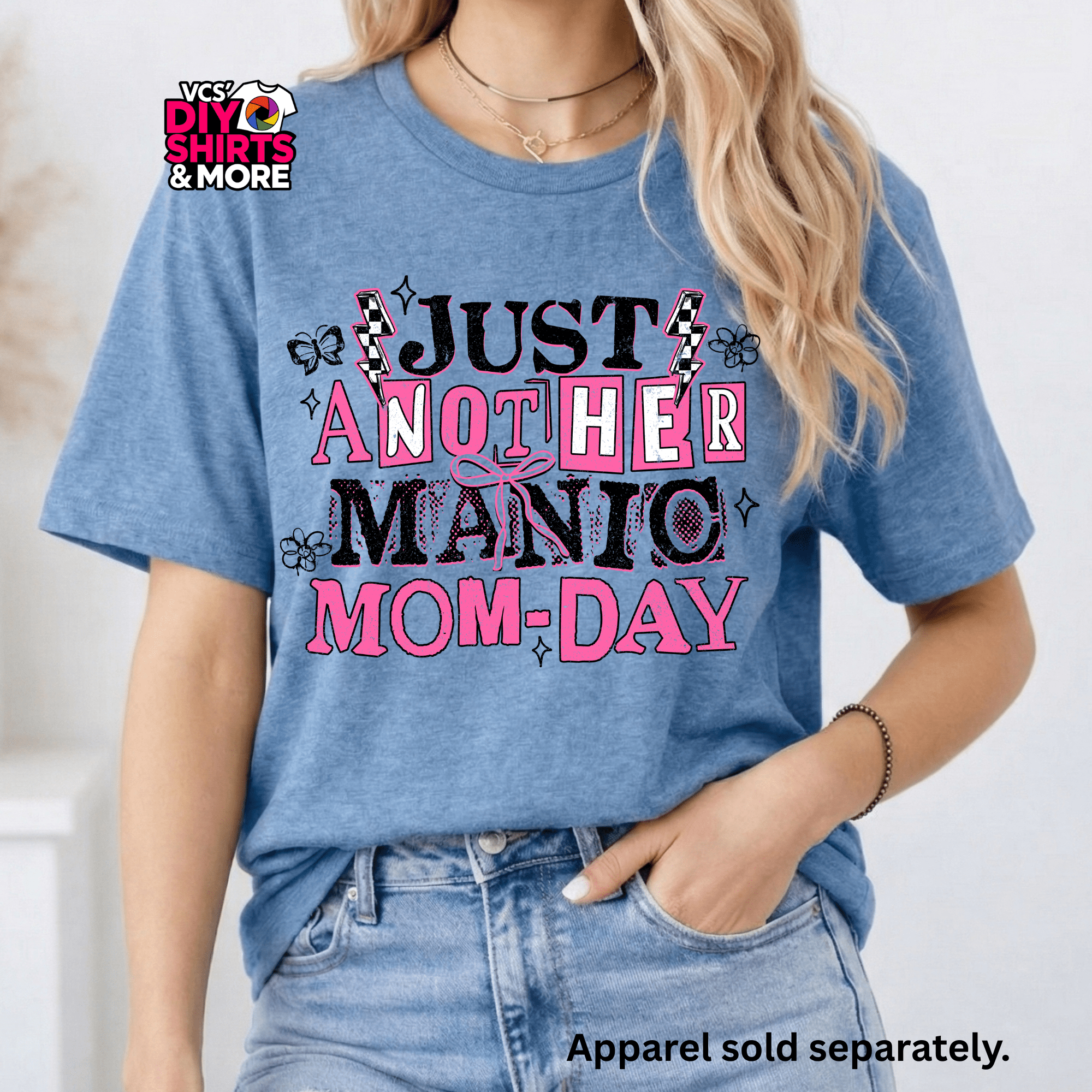 Manic Mom Day – DIY Shirts & More