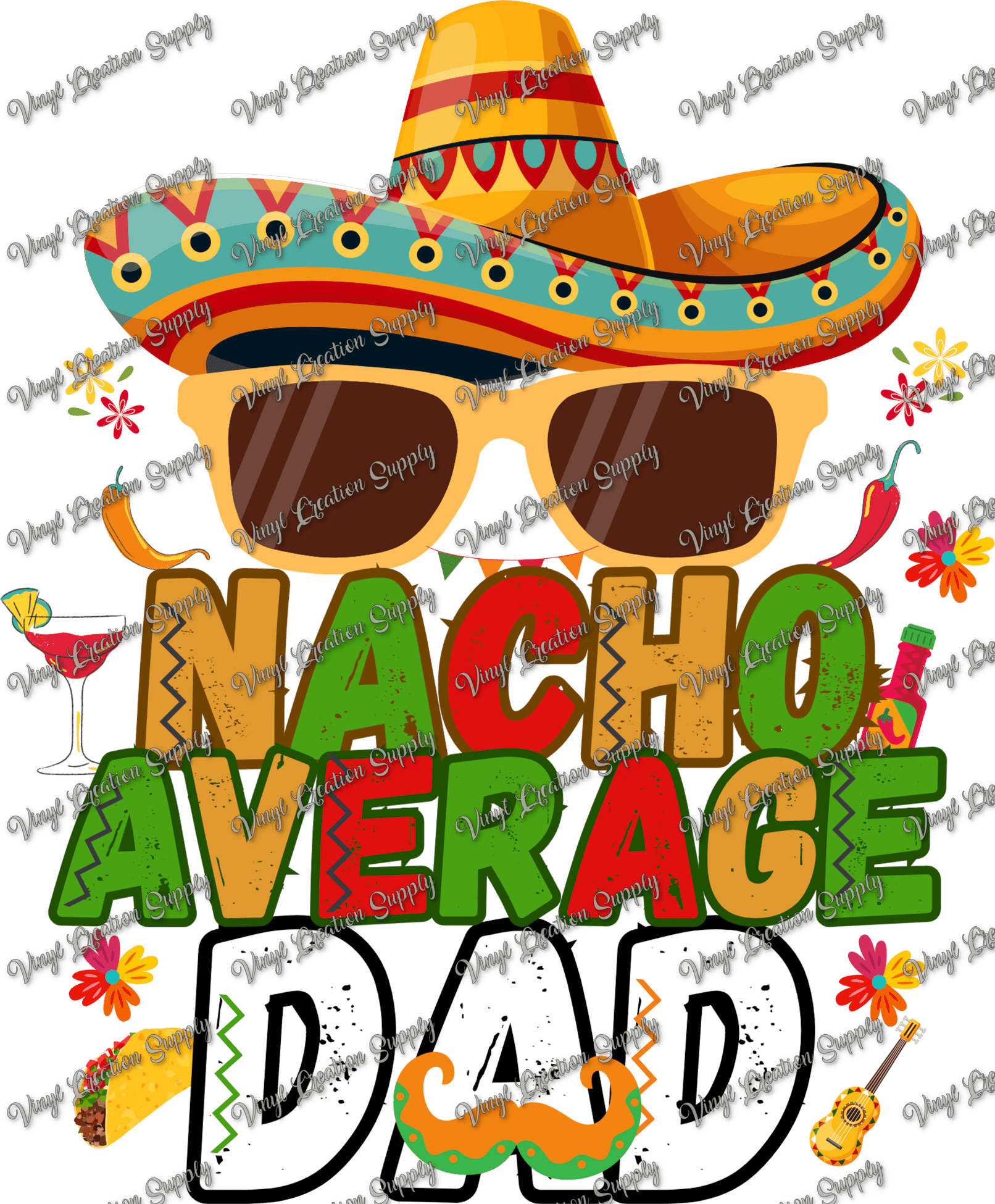 Nacho Average Dad – DIY Shirts & More