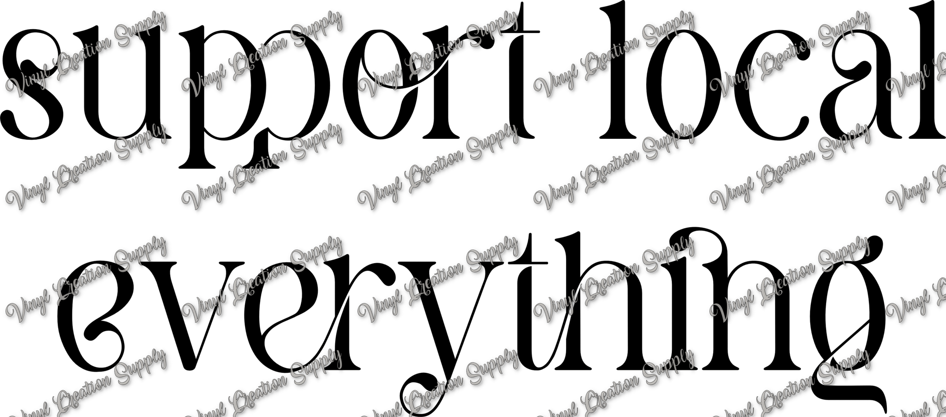 Support Local Everything Black – VCS' DIY Shirts & More